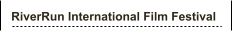 RiverRun International Film Festival