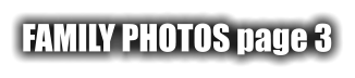 FAMILY PHOTOS page 3