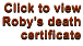 Click to view Roby�s death certificate