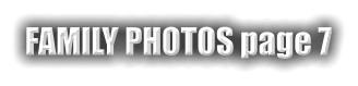 FAMILY PHOTOS page 7