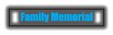 Family Memorial Family Memorial