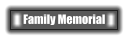 Family Memorial