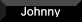 Johnny Johnny
