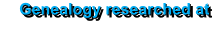 Genealogy researched at