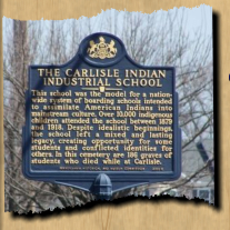 Current Historical marker at the Carlisle Indian Industrial School
