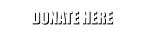DONATE HERE
