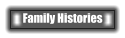 Family Histories